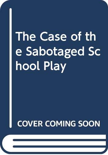 Book The Case of the Sabotaged School Play (BookFestival) free