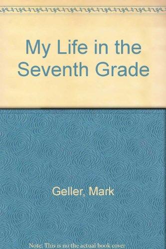 Book My Life in the Seventh Grade free