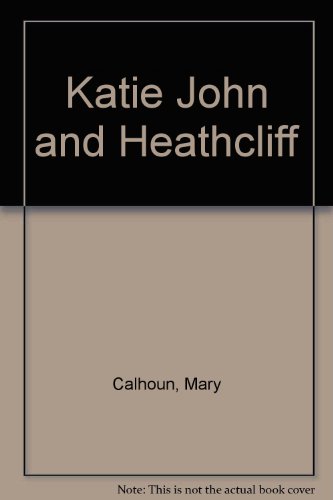 Book Katie John And Heathcliff free