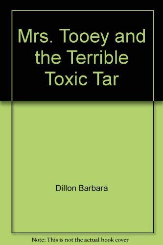 Book Mrs. Tooey and the Terrible Toxic Tar free