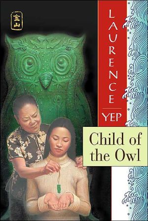 Book Child of the Owl: Golden Mountain Chronicles: 1965 free