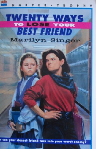 Book Twenty Ways to Lose Your Best Friend free