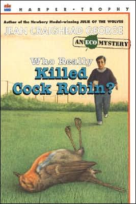 Book Who Really Killed Cock Robin? (Rise and Shine) (Eco Mysteries) free