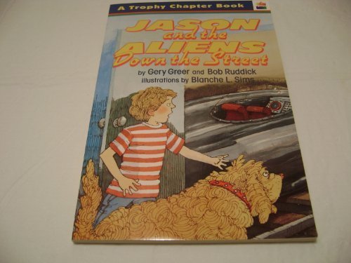Book Jason and the Aliens Down the Street: A Trophy Chapter Book free