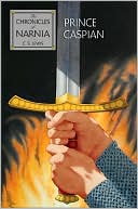 Book Prince Caspian: The Return to Narnia (The Chronicles of Narnia, Book 4) free