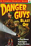 Book Danger Guys Blast Off free