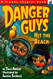 Book Danger Guys Hit the Beach (Trophy Chapter Book, 4) free