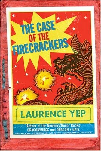 Book The Case Of The Firecrackers (chinatown Mystery) free