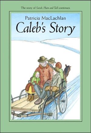 Book Caleb's Story (Sarah, Plain and Tall) free