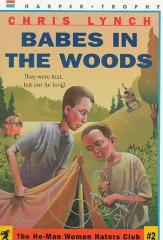 Book Babes in the Woods (HE-MAN WOMEN HATER'S CLUB) free