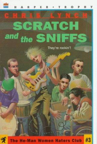 Book Scratch and the Sniffs (HE-MAN WOMEN HATER'S CLUB) free