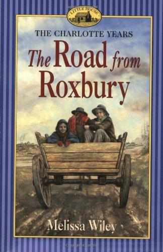 Book The Road from Roxbury (Little House) free
