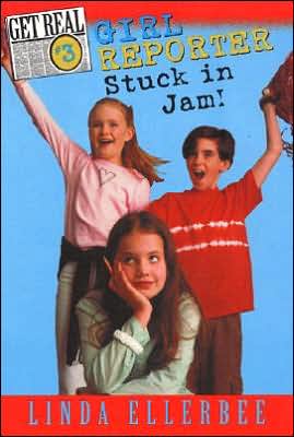 Book Girl Reporter Stuck in Jam! (Get Real, No. 3) free