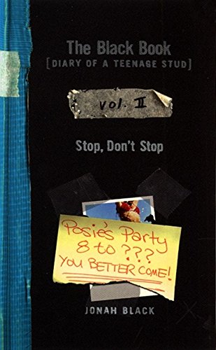 Book The Black Book: Diary of a Teenage Stud, Vol. II: Stop, Don't Stop free