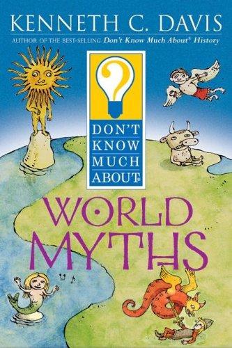 Book Don't Know Much About World Myths free