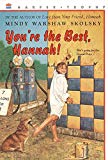 Book You're the Best, Hannah! (aka Hannah and the Best Father on Route 9W) free