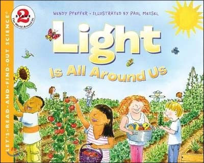 Book Light Is All Around Us (Let's-Read-and-Find-Out Science 2) free