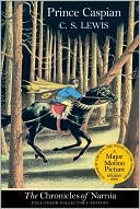 Book Prince Caspian: The Return to Narnia (The Chronicles of Narnia - Full-Color Collector's Edition) free