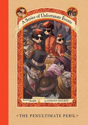 Book The Penultimate Peril (A Series of Unfortunate Events, Book 12) free