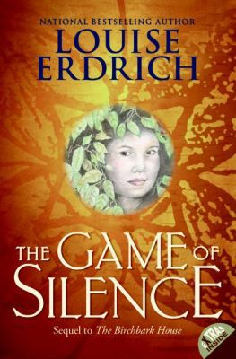 Book The Game of Silence (Birchbark House) free