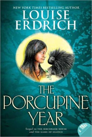 Book The Porcupine Year (Birchbark House) free