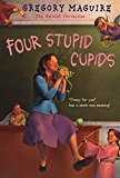 Book Four Stupid Cupids (Hamlet Chronicles) free