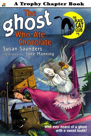 Book The Ghost Who Ate Chocolate (Black Cat Club) free