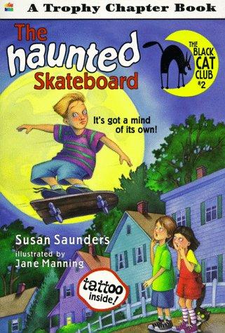 Book The Haunted Skateboard (Black Cat Club) free