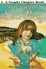 Book The Little Sea Pony (Trophy Chapter Book) free
