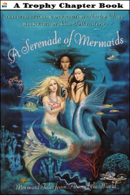 Book A Serenade of Mermaids: Mermaid Tales from Around the World free