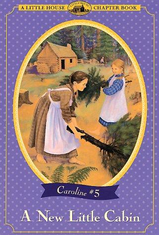 Book A New Little Cabin (Little House Chapter Book) free
