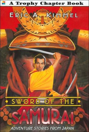 Book Sword of the Samurai: Adventure Stories from Japan (Trophy Chapter Books) free