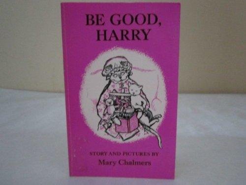 Book Be Good, Harry free