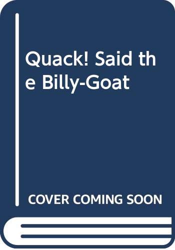 Book Quack! Said the Billy-Goat free