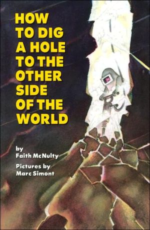 Book How to Dig a Hole to the Other Side of the World free