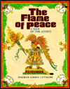 Book The Flame of Peace: A Tale of the Aztecs free
