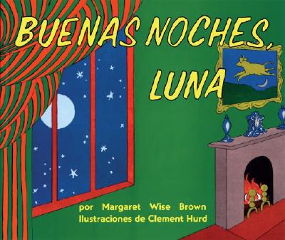 Book Goodnight Moon / Buenas Noches, Luna (Spanish Edition) free
