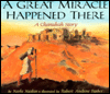 Book A Great Miracle Happened There: A Chanukah Story free