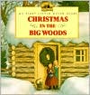 Book Christmas in the Big Woods (Little House Picture Book) free