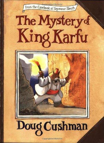 Book The Mystery of King Karfu (Casebook of Seymour Sleuth) free
