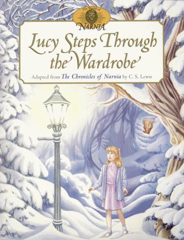 Book Lucy Steps Through the Wardrobe (Chronicles of Narnia) free