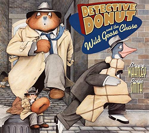 Book Detective Donut and the Wild Goose Chase (Trophy Picture Books) free