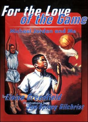 Book For the Love of the Game: Michael Jordan and Me (Trophy Picture Books (Paperback)) free