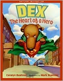 Book Dex: The Heart of a Hero free