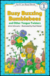 Book Busy Buzzing Bumblebees and Other Tongue Twisters (I Can Read Book 1) free