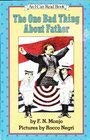Book The One Bad Thing About Father free
