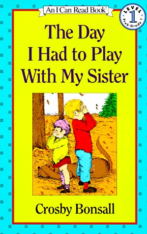 Book Day I Had To Play W/my Sist Pb (Early I Can Read) free