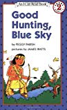 Book Good Hunting, Blue Sky (I Can Read Level 2) free