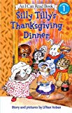 Book Silly Tilly's Thanksgiving Dinner (I Can Read Level 1) free