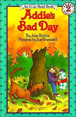 Book Addie's Bad Day (I Can Read Level 2) free